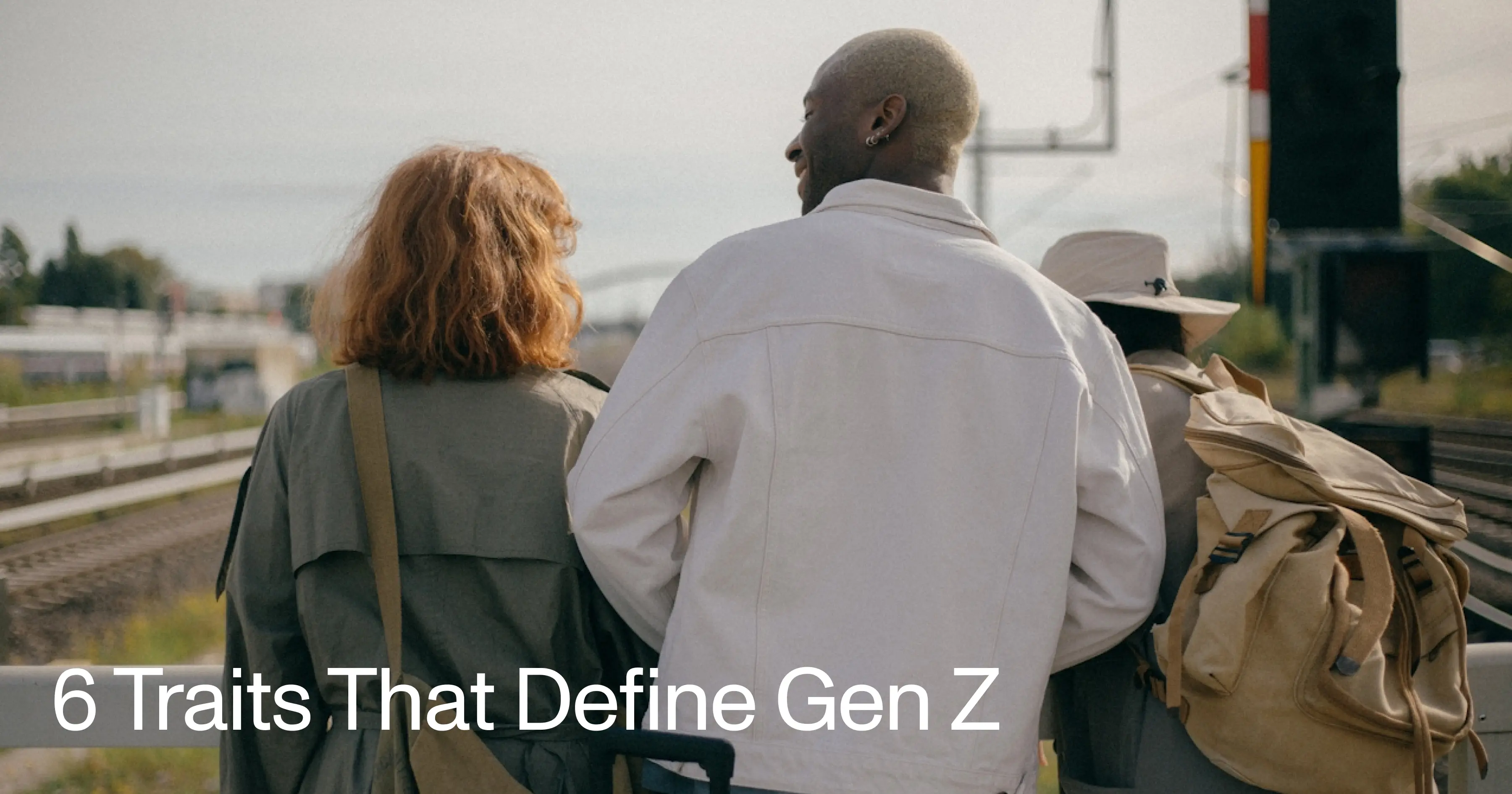 6 Traits That Define Gen Z THE REACH Insights